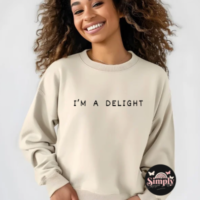 I’m A Delight Crewneck