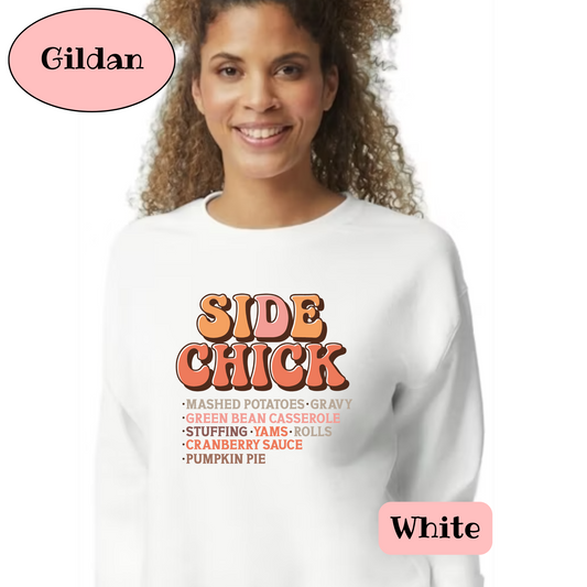 Side Chick  Sweatshirt