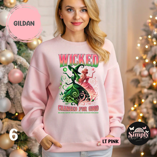 Wicked, Changed for Good Sweatshirt