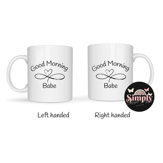 Good Morning Babe Personalized Infinity Heart 11, 15 or 20 oz Mug