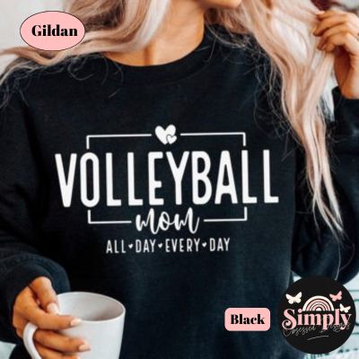 Volleyball Mom All Day Every Day Sweatshirt