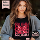 Valentine's Day Dog Mama Tee