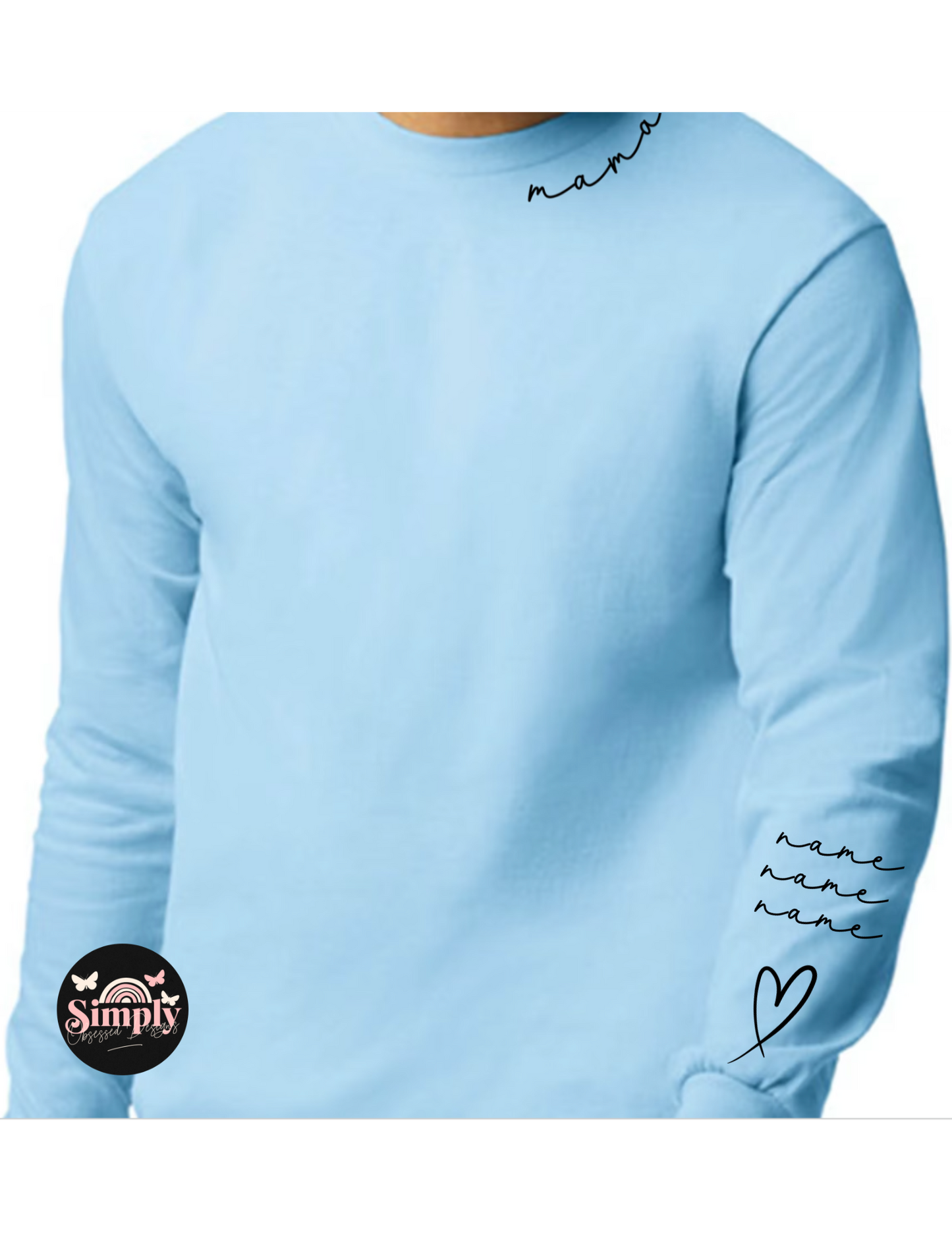 Mama wears her Heart on her sleeve long sleeve Tee