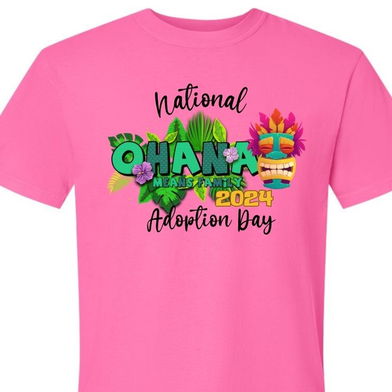 National Adoption Day Shirt - Hawaiian Ohana-Themed Adoption Celebration Tee